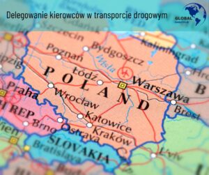 Delegowanie kierowców. Ustawa